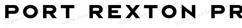 PORT REXTON PROTOTYP字体转换